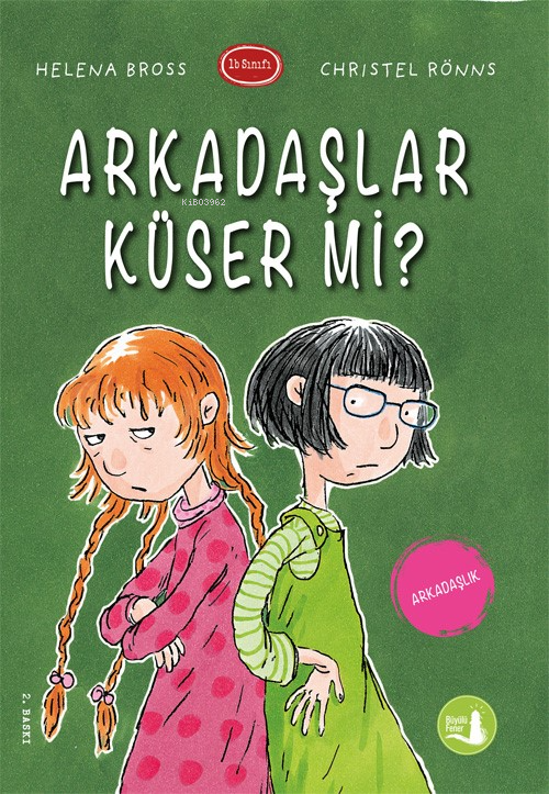 Arkadaşlar Küser mi?