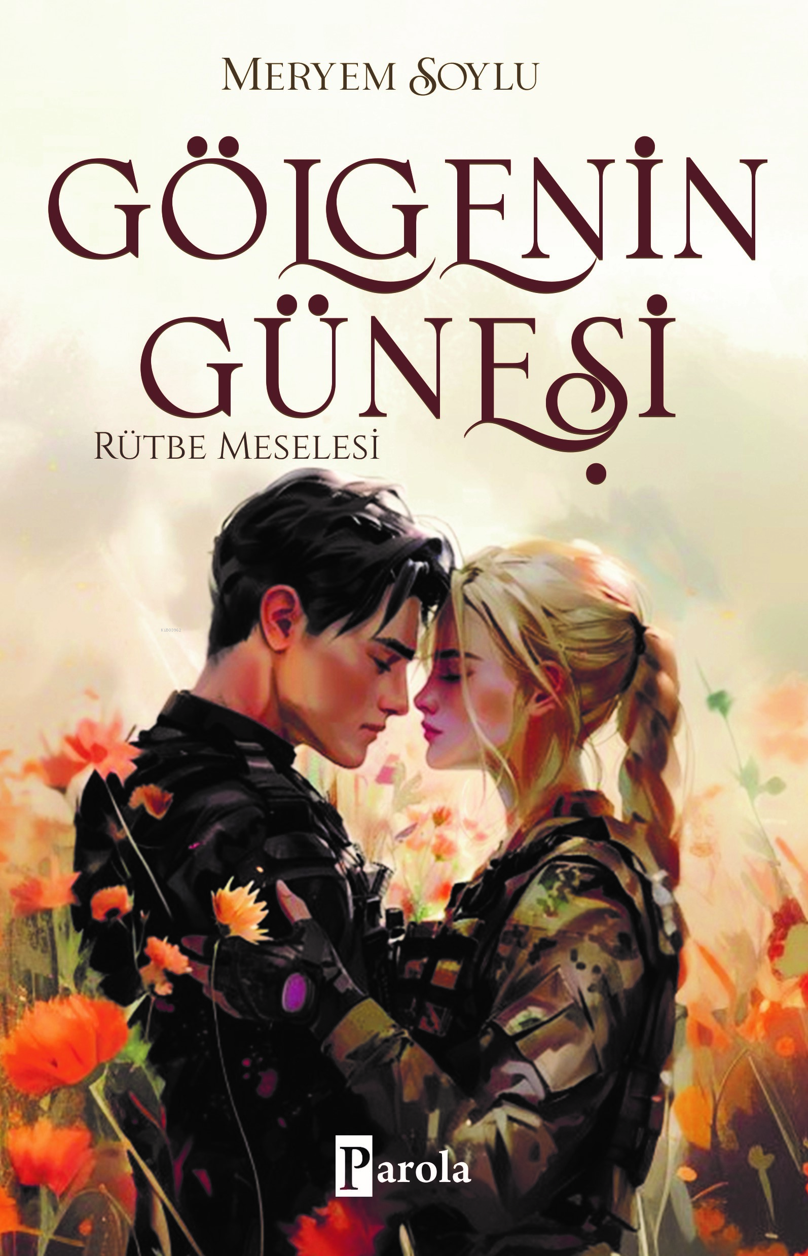 Gölgenin Güneşi 3 – Rütbe Meselesi