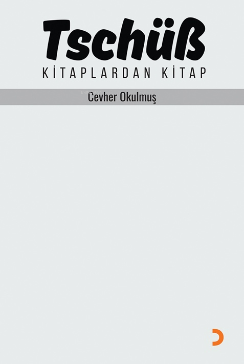 Tschüß;Kitaplardan Kitap