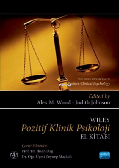 Wiley Pozitif Klinik Psikoloji El Kitabı;The Wiley Handbook Of Positive Clinical Psychology