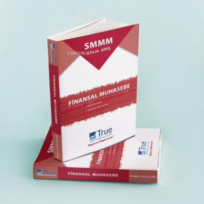  SMMM Staja Giriş Finansal Muhasebe | SMMM Staja Giriş Finansal Muhasebe | Kolektif | True Yayıncılık | 9786057023315 