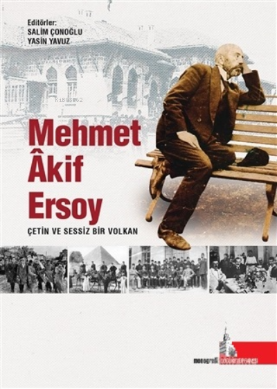 Mehmet Akif Ersoy Çetin ve Sessiz Bir Volkan