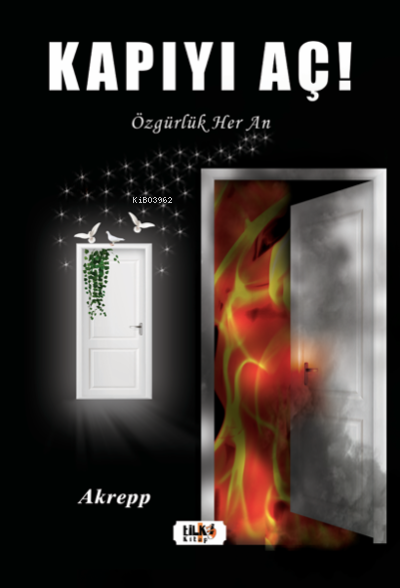  Kapıyı Aç | Mavi Akrepp | Büşra Toprak | Aslıhan Ekşioğlu | Tilki Kitap | 9786257561389 | 