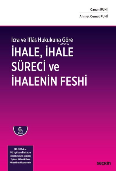  İhale İhale Süreci ve İhalenin Feshi | Ahmet Cemal Ruhi | Canan Ruhi | Seçkin Yayıncılık | 9789750277191 | 