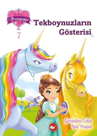 Tekboynuzların Gösterisi - Bir iki üç Prensesler 7