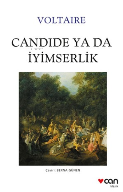 Candide ya da İyimserlik Voltaire