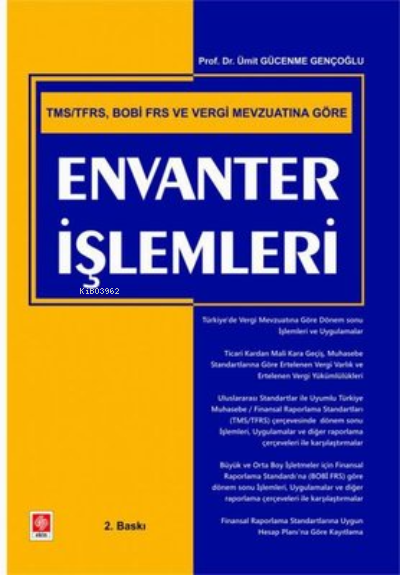 Envanter İşlemleri - TMS, TFRS, BOBİ ve Veri Mevzuatına Göre