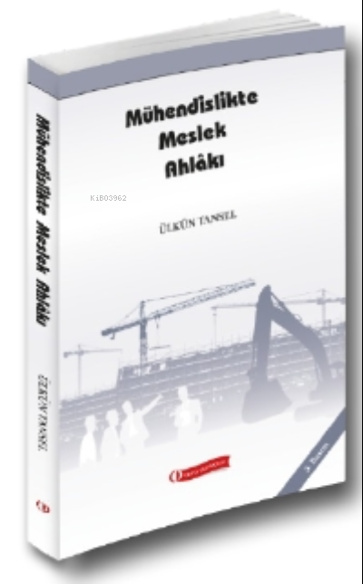 Mühendislikte Meslek Ahlakı