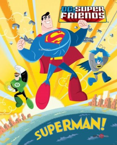 DC Süper Friends - Superman!
