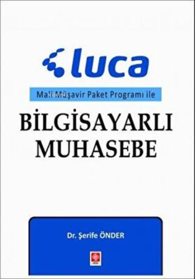 Luca Bilgisayarlı Muhasebe Şerife Önder