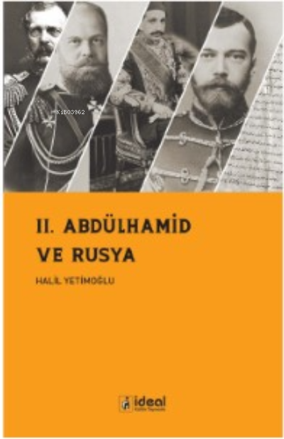 II. Abdülhamid Ve Rusya