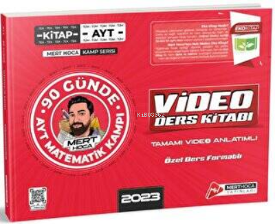  2023 90 Günde AYT Matematik Kampı Video Ders Kitabı Eko | Kolektif | Mert Hoca Yayınları | 9786057177414 | 