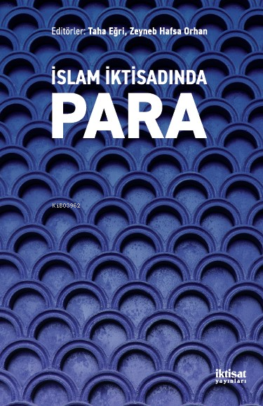 İslam İktisadında Para
