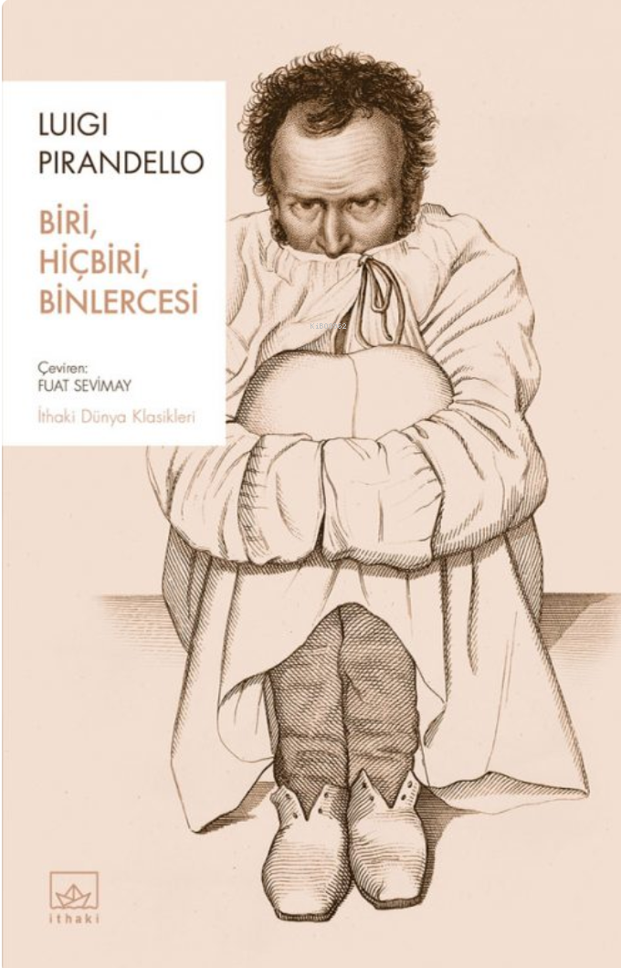 Biri, Hiçbiri, Binlercesi