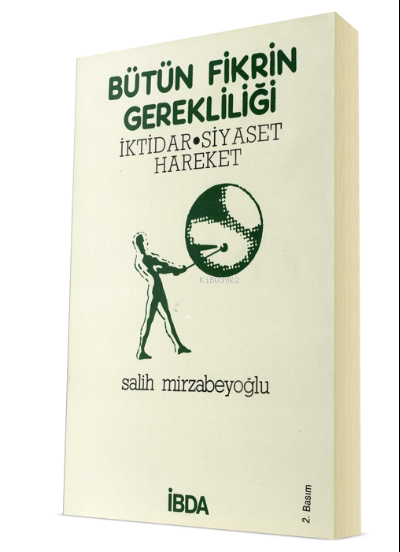 Bütün Fikrin Gerekliliği