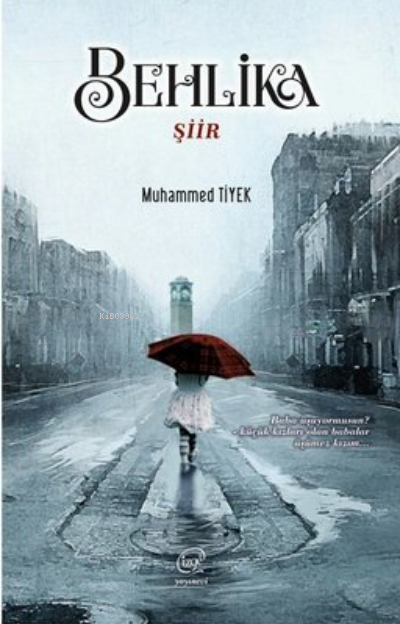  Behlika | Behlika | Muhammed Tiyek | Çizge Yayıncılık | 9786254442476 