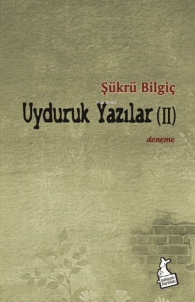  Uyduruk Yazılar 2 | Uyduruk Yazılar 2 | Şükrü Bilgiç | Kanguru Yayınları | 9786051752570 