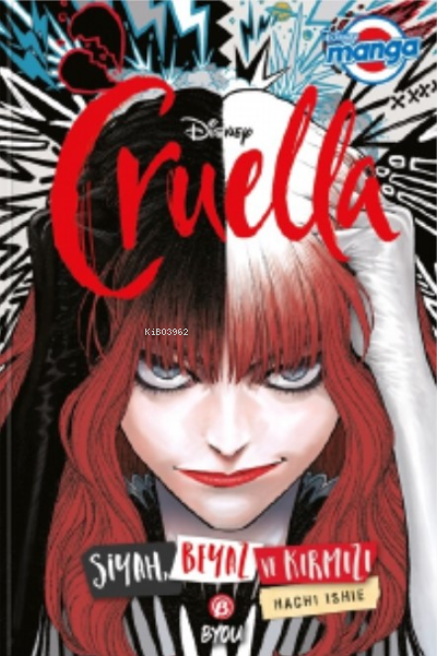 Disney Manga Cruella - Siyah Beyaz ve Kırmızı