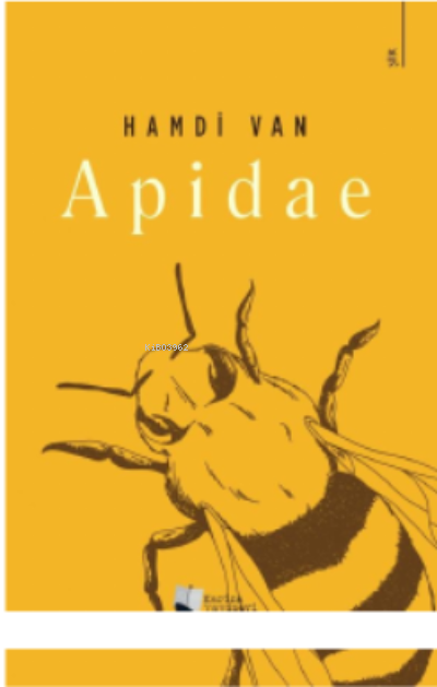 Apidae | Apidae | Hamdi Van | Karina Kitap | 9786258440898 