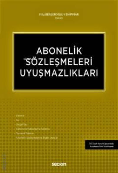 Abonelik Sözleşmeleri Uyuşmazlıkları