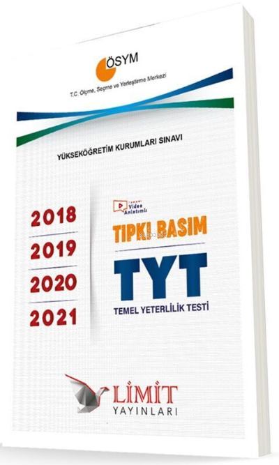 Limit ÖSYM Tıpkı Basım TYT ( 2018-2019-2020-2021 ) Deneme Sınavları
