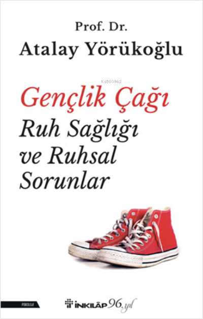 Gençlik Çağı Ruh Sağlığı ve Ruhsal Sorunlar