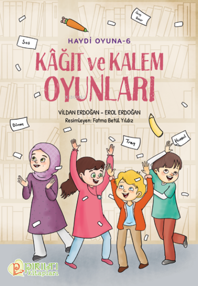 Haydi Oyuna - 6 - Kağıt ve Kalem Oyunları