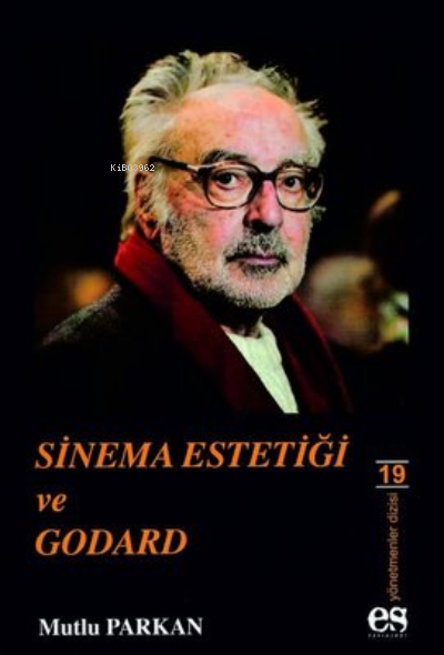 Sinema Estetiği ve Godard