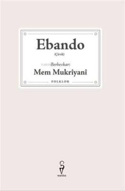 Ebando – Mem Mukrîyanî