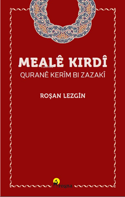 Mealêkirdî Quranê Kerîm Bi Zazakî