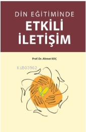 Din Eğitiminde Etkili İletişim