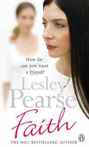  Faith | Faith | Lesley Pearse | Penguin Books | 9780141046112 