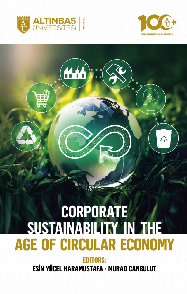 Corporate Sustainability in the Age of Circular Economy