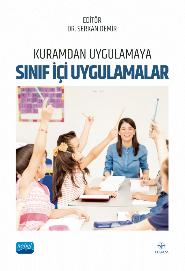 Kuramdan Uygulamaya Sınıf İçi Uygulamlar