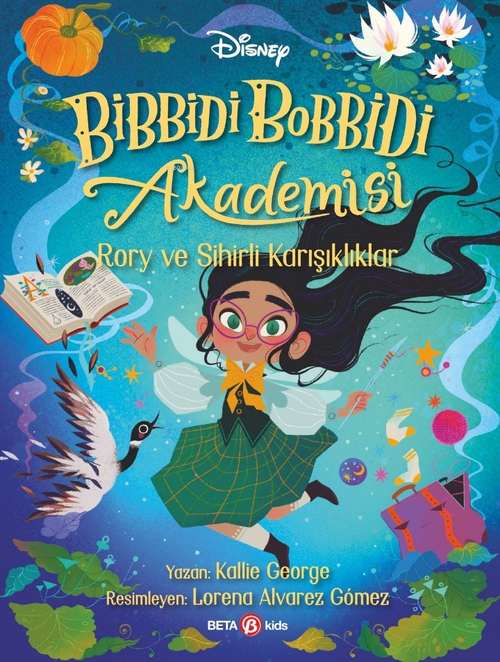 Disney Bibbidi Bobbidi Akademisi ;Rory ve Sihirli Karışıklıklar