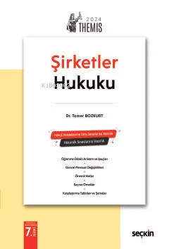 Themis– Şirketler Hukuku – Konu Anlatımı