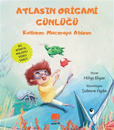 Atlas'ın Origami Günlüğü;Kartlarım Maceraya Atılırım