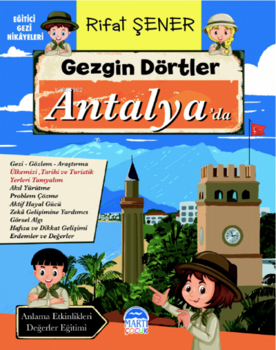 Gezgin Dörtler Antalya'da