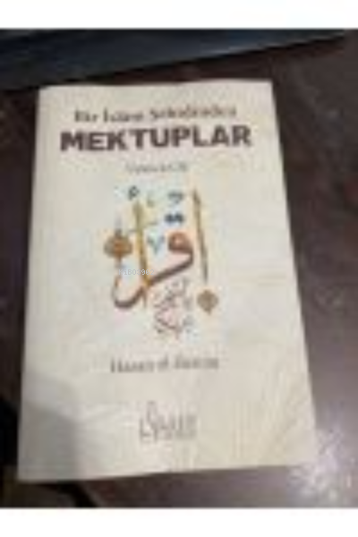 Bir İslam Şehidinden Mektuplar 3. Cilt