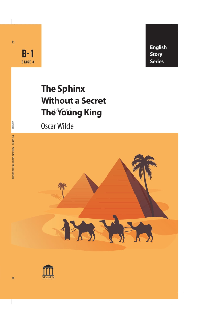 The Sphinx Without a Secret The Young King
