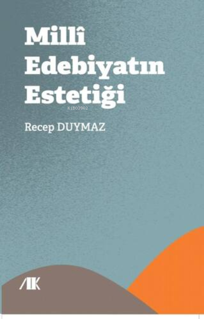 MilliEdebiyatın Estetiği