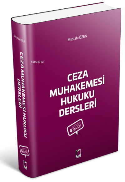  Ceza Muhakemesi Hukuku Dersleri | Mustafa Özen | Adalet Yayınevi | 9786053008064 | 