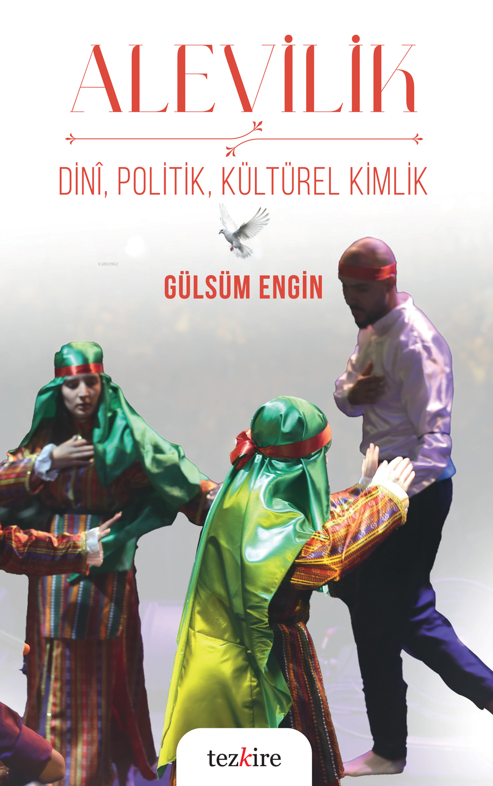 Alevilik – Dini, Politik, Kültürel Kimlik