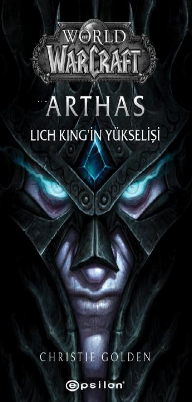 Arthas ;Lich King’in Yükselişi