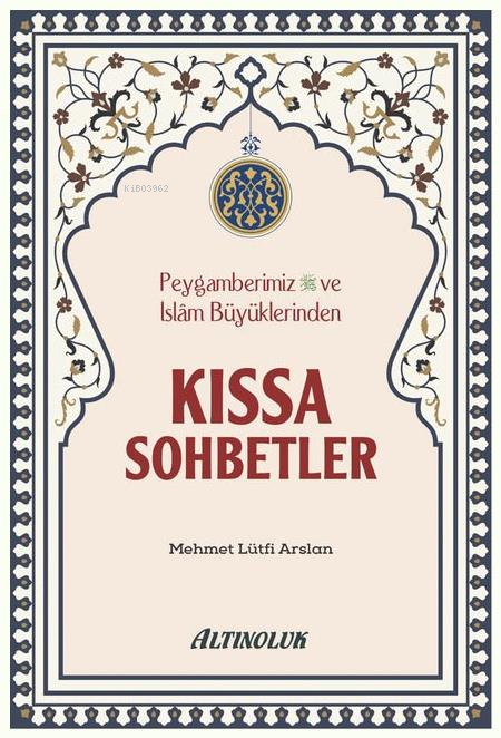 Kıssa Sohbetler