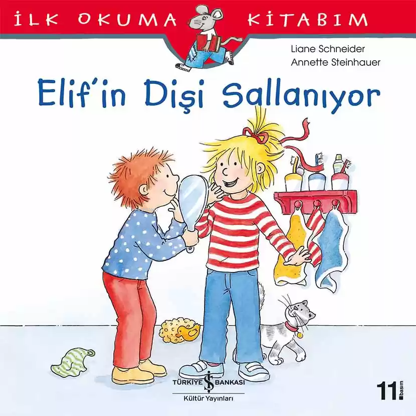 Elif'in Dişi Sallanıyor; İlk Okuma Kitabım