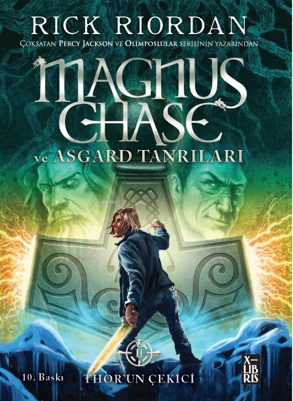 Magnus Chase Ve Asgard Tanrıları  2 ;Thor’un Çekici