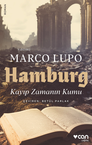 Hamburg;Kayıp Zamanın Kumu