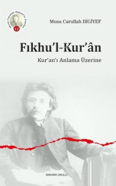 Fıkhu'l - Kur'an;Kur'an'ı Anlama Üzerine