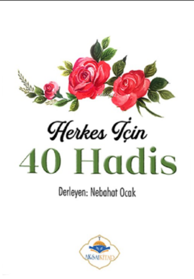 Herkes İçin 40 Hadis